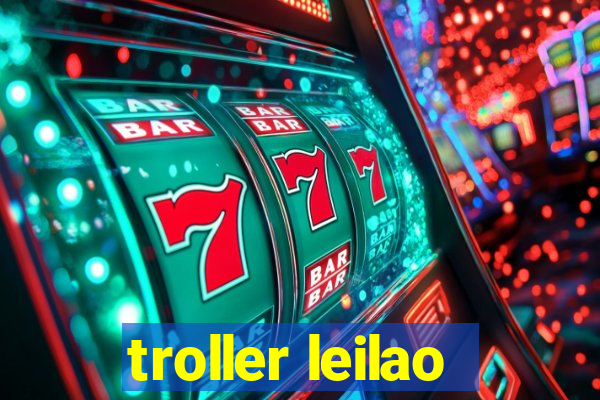 troller leilao